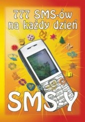 Okładka książki 777 SMS-ów na każdy dzień Tomasz Czypicki