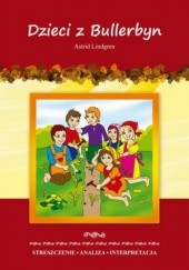 Okładka książki Dzieci z Bullerbyn Astrid Lindgren Zawłocka Marta