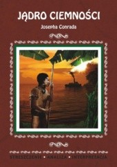 Okładka książki Jądro ciemności Josepha Conrada Matella-Pyrek Monika