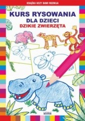 Okładka książki Kurs rysowania dla dzieci. Dzikie zwierzęta Mateusz Jagielski, Krystian Pruchnicki