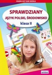 Okładka książki Sprawdziany. Język polski. Środowisko Klasa II Beata Guzowska, Iwona Kowalska