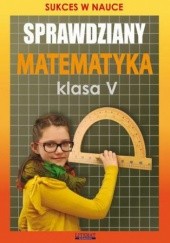 Okładka książki Sprawdziany Matematyka Klasa V Figat-Jeziorska Agnieszka