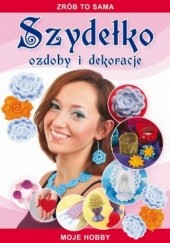 Okładka książki Szydełko Ozdoby i dekoracje Beata Guzowska