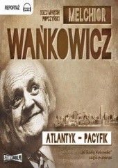 Okładka książki W ślady Kolumba cz. I Atlantyk - Pacyfik Melchior Wańkowicz