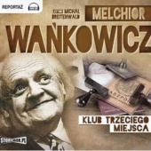 Okładka książki Klub trzeciego miejsca Melchior Wańkowicz