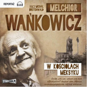 Okładka książki W kościołach Meksyku Melchior Wańkowicz