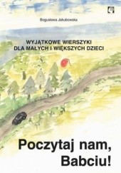 Okładka książki Poczytaj nam, babciu! Jakubowska Bogusława