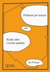 Okładka książki Polskość po resecie Jan Prokop