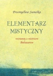 Okładka książki Elementarz mistyczny Sumelka Przemysław