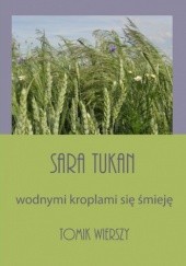 Okładka książki Wodnymi kroplami się śmieję Sara Tukan