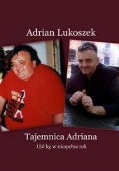 Okładka książki Tajemnica Adriana Adrian Lukoszek