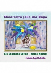 Okładka książki Malarstwo jako dar Boży Jadwiga Rudnicka