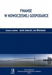Okładka książki Finanse w nowoczesnej gospodarce Jacek Jaworski, Jan Wiśniewski