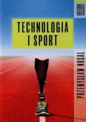 Okładka książki Technologia i sport Przemysław Nosal