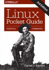 Okładka książki Linux Pocket Guide. Essential Commands. 3rd Edition Daniel J. Barrett