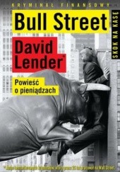 Okładka książki Bull Street David Lender
