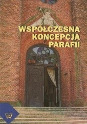 Okładka książki Współczesna koncepcja parafii Tomasz Wielebski