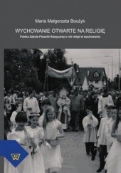 Okładka książki Wychowanie otwarte na religię Maria Boużyk
