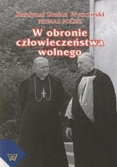 Okładka książki W obronie człowieczeństwa wolnego F. Dziuba Andrzej