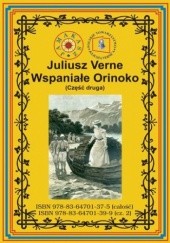 Okładka książki Wspaniałe Orinoko. Część druga Juliusz Verne
