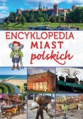 Okładka książki Encyklopedia miast polskich Krzysztof Żywczak