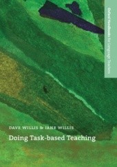 Okładka książki Doing Task-Based Teaching - Oxford Handbooks for Language Teachers David, Willis Jane;, Willis