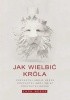 Okładka książki Jak wielbić króla. Przygotuj swoje serce, przygotuj swój świat, przygotuj drogę Ness Zach