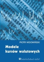 Okładka książki Modele kursów walutowych Wdowiński Piotr