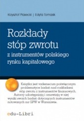 Rozkłady stóp zwrotu z instrumentów polskiego rynku kapitałowego