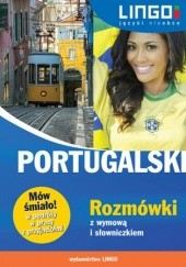 Okładka książki Portugalski. Rozmówki z wymową i słowniczkiem. Mów śmiało! Dutkowska Alicja