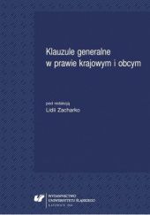 Okładka książki Klauzule generalne w prawie krajowym i obcym Lidia Zacharko