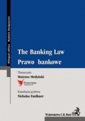Okładka książki The Banking Law. Prawo bankowe Medyński Mateusz