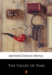 Okładka książki The Valley of Fear Arthur Conan Doyle