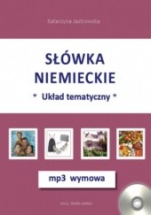 Okładka książki Słówka niemieckie-układ tematyczny + mp3 wymowa Jastrowska Katarzyna