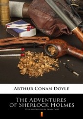 Okładka książki The Adventures of Sherlock Holmes. Illustrated Edition Arthur Conan Doyle