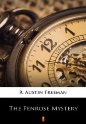 Okładka książki The Penrose Mystery Austin Freeman R.