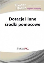 Okładka książki Dotacje i inne środki pomocowe dla NGO Sławomir Liżewski