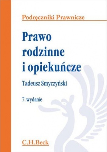 Prawo rodzinne i opiekuńcze. Wydanie 7 chomikuj pdf