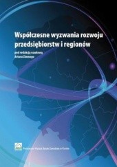 Okładka książki Współczesne wyzwania rozwoju przedsiębiorstw i regionów Zimny Artur
