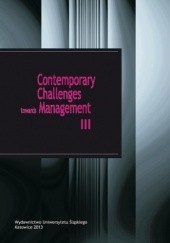 Okładka książki Contemporary Challenges towards Management III Joachim Foltys, Lesáková Ľubica, Uramova Maria, Anna Wziątek-Staśko