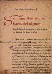 Okładka książki Summae Romanorum barbariei signum Beata Spieralska-Kasprzyk