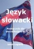 Okładka książki Język słowacki. Podręcznik dla początkujących Jakub Łoginow