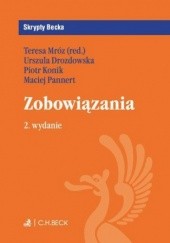 Okładka książki Zobowiązania. Wydanie 2 Urszula Drozdowska, Pannert Maciej, Teresa Mróz, Konik Piotr