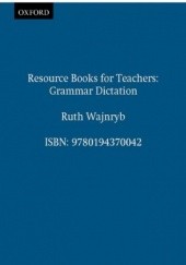 Okładka książki Grammar Dictation - Resource Books for Teachers Ruth, Wajnryb