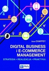 Okładka książki Digital Business i E-Commerce Management Dave Chaffey