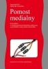 Okładka książki Pomost medialny. Rola mediów w międzynarodowej komunikacji politycznej na przykładzie relacji polsko-niemieckich Agnieszka Hess,&nbsp;Agnieszka Szymańska