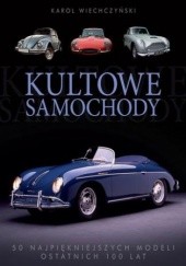 Okładka książki Kultowe samochody Karol Wiechczyński