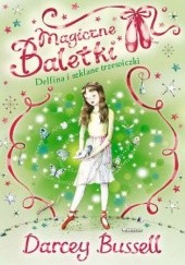 Okładka książki Magiczne baletki. Delfina i szklane trzewiczki Darcey Bussell