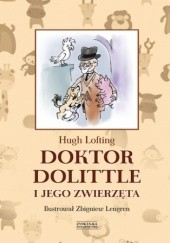 Okładka książki Doktor Dolittle i jego zwierzęta [z ilustracjami Zbigniewa Lengrena] Hugh Lofting