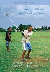 Okładka książki Koniec Wielkiego Treku Wojciech Albiński